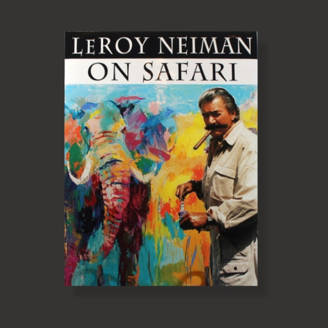 LeRoy Neiman 'On Safari' (Unsigned Book) - Centaur Art Galleries